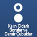 kalin-cidarli-borular-demir-cubuklar